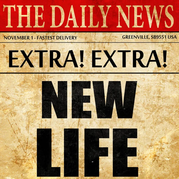 Kehidupan baru, teks artikel surat kabar — Stok Foto