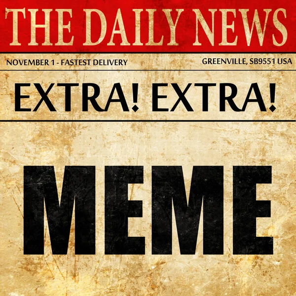 Meme, newspaper article text — Stock Photo, Image