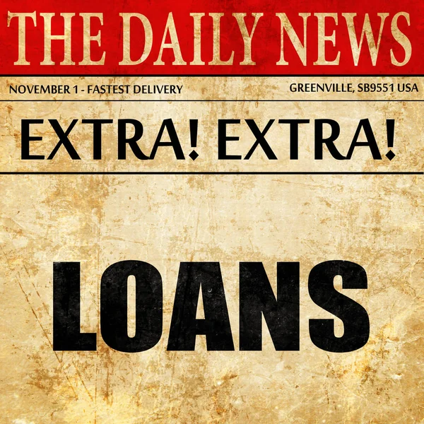 Loans, newspaper article text — Stock Photo, Image