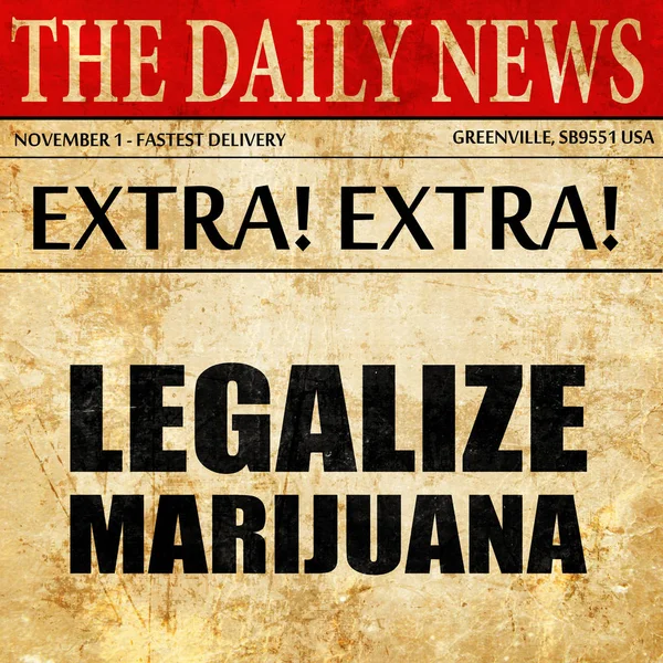 Легалізувати марихуану, текст газети — стокове фото