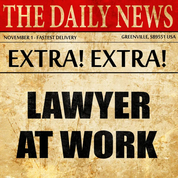 Avukat iş, gazete makale metni — Stok fotoğraf
