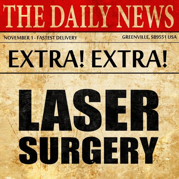 Chirurgie laser, article de journal texte — Photo