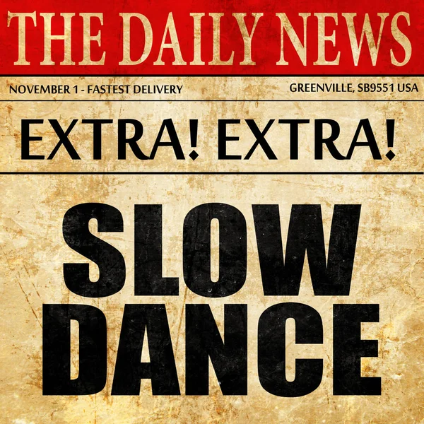 Slow dance, artigo de jornal texto — Fotografia de Stock