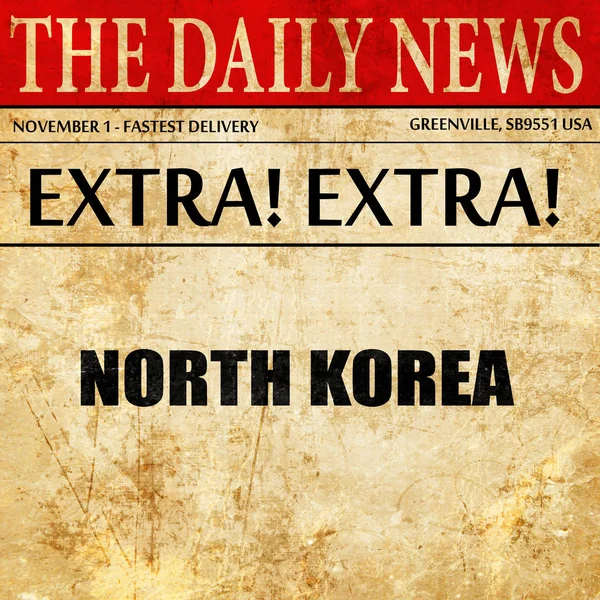 Grüße aus Nordkorea, Zeitungsartikeltext — Stockfoto