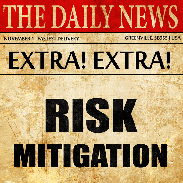 Risk mitigation sign, newspaper article text