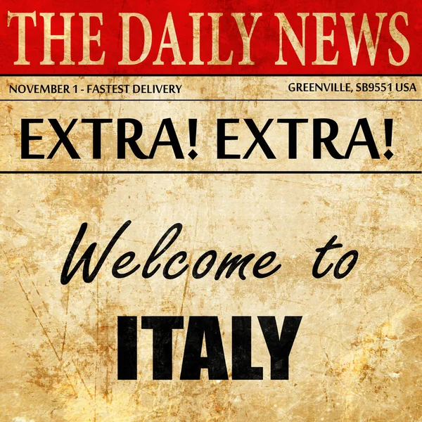Benvenuti in italia, articolo di giornale testo — Foto Stock