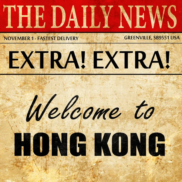 Bienvenido a Hong Kong, texto del artículo del periódico — Foto de Stock