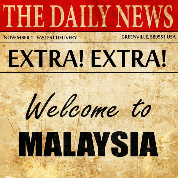 에 오신 것을 환영 합니다 말레이시아, 신문 기사 텍스트 — 스톡 사진