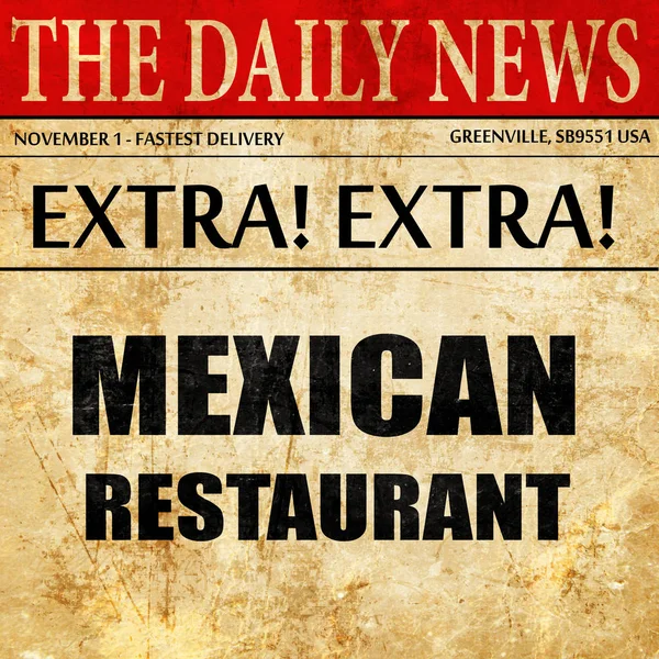 Вкусная мексиканская кухня, текст статьи в газете — стоковое фото
