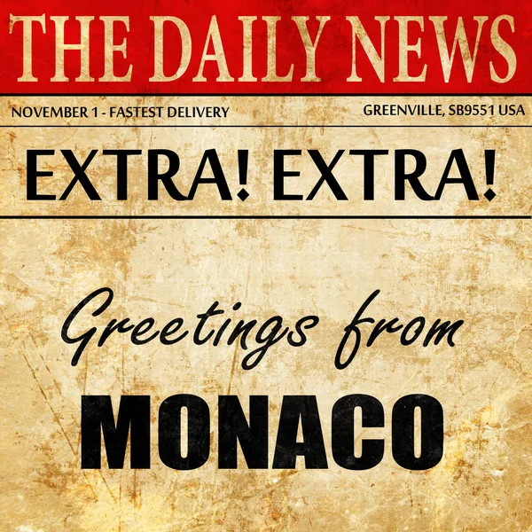 Saludos desde Mónaco, texto del artículo del periódico —  Fotos de Stock