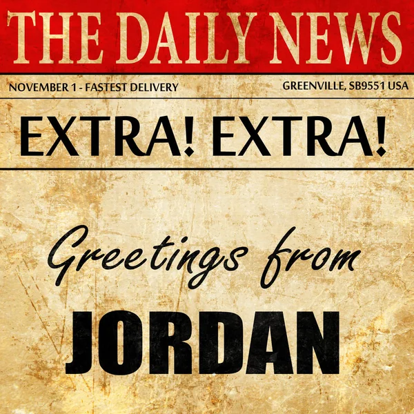 Saludos desde Jordania, texto del artículo del periódico — Foto de Stock