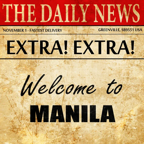 Üdvözöljük manila, újság cikk szövege — Stock Fotó
