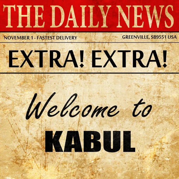 Καλώς ήρθατε στην Καμπούλ, κείμενο άρθρου εφημερίδας — Φωτογραφία Αρχείου