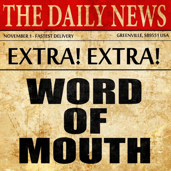 word of mouth, newspaper article text