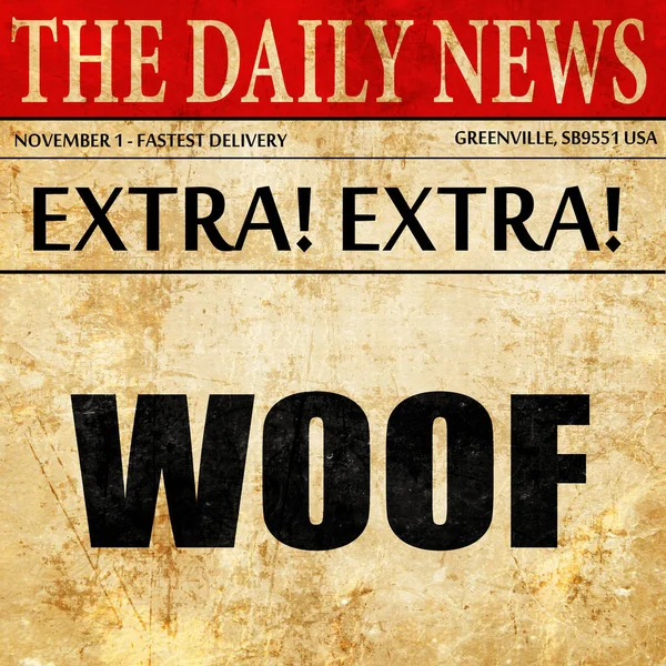 Woof, текст статьи в газете — стоковое фото
