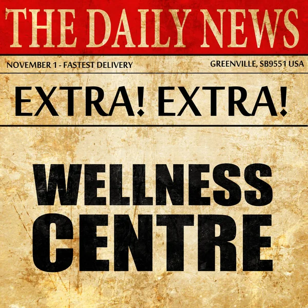 Wellness-Center, Zeitungsartikel Text — Stockfoto