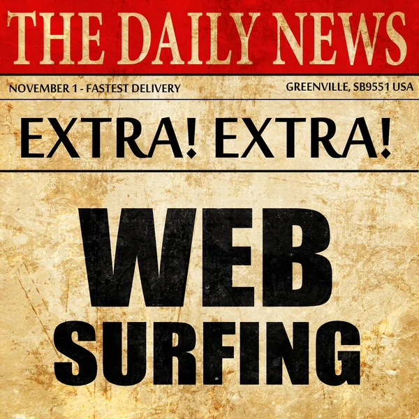 web surfing, newspaper article text