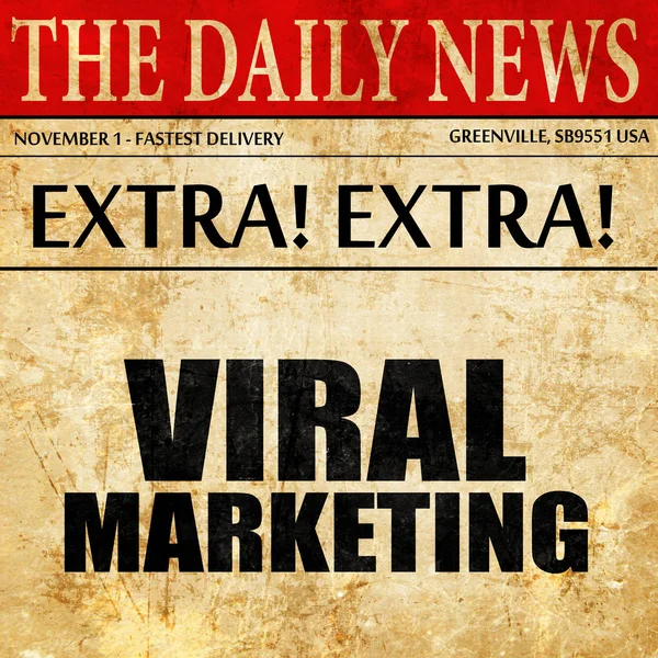 viral marketing, newspaper article text
