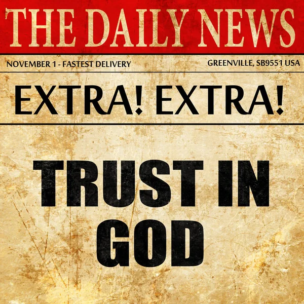 Довіра до бога, текст статті газети — стокове фото