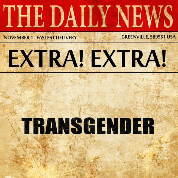 Transseksualnych, tekst artykułu gazety — Zdjęcie stockowe