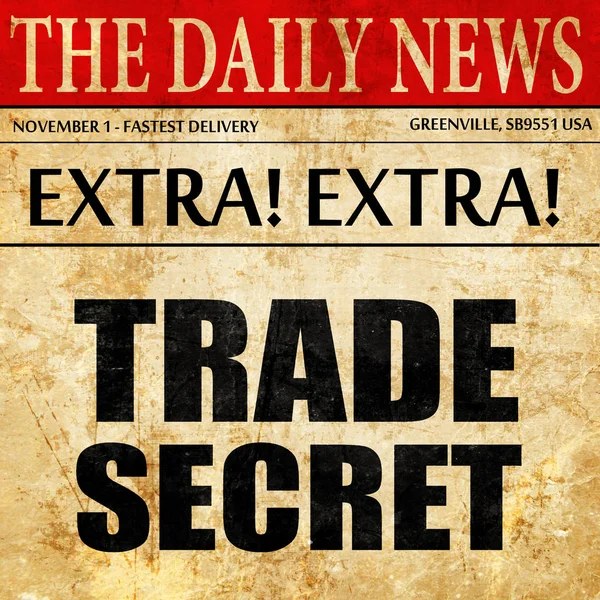 trade secret, newspaper article text