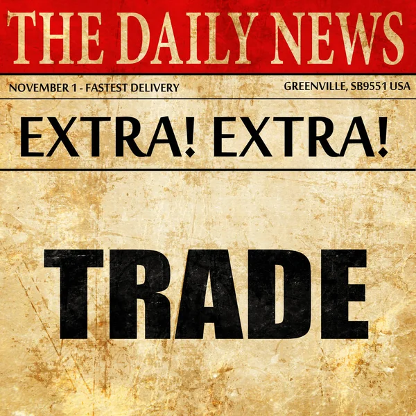 Kereskedelem, újság cikk szövege — Stock Fotó