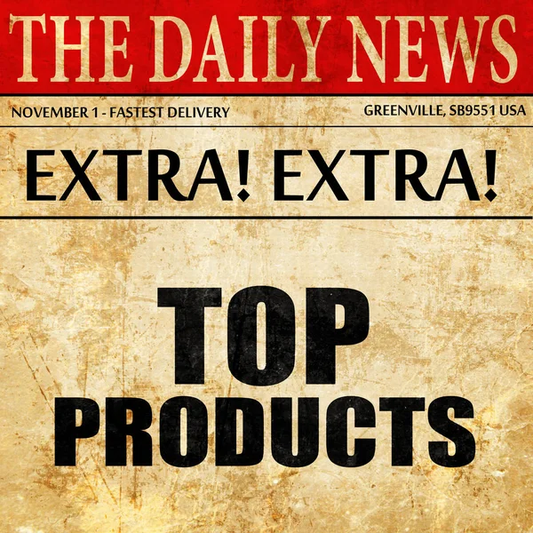 Top produkty, text článku novin — Stock fotografie