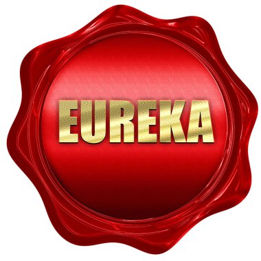 Eureka, 3d render, kırmızı mum damga metni