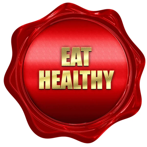 Eet gezond, 3D-rendering, rode wax stempel met tekst — Stockfoto