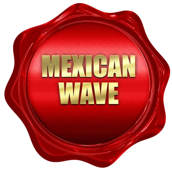 Mexikanische Welle, 3D-Darstellung, roter Wachsstempel mit Text — Stockfoto
