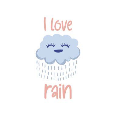 Güzel afiş ve poster çizimi. Bulutlu ve su damlacıklı yağmur mesajlarına bayılırım. Bebek, çocuk ve çocuklar için İskandinav karikatürü çizen vektör illüstrasyon eli giysi ya da gömlek.