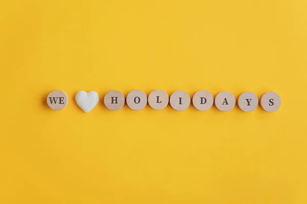 We love holidays sign — Stock Photo, Image