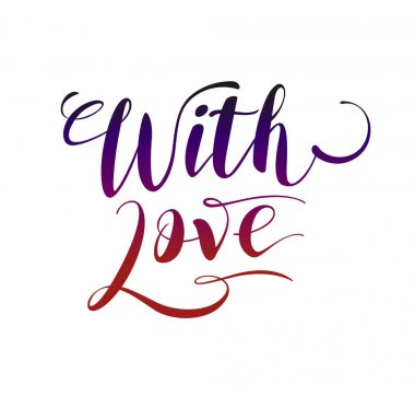 Sevgilerle. Sevgililer günü tebrik kartı hat ile. Elle çizilmiş tasarım öğeleri. Modern fırça yazı el yazısı.