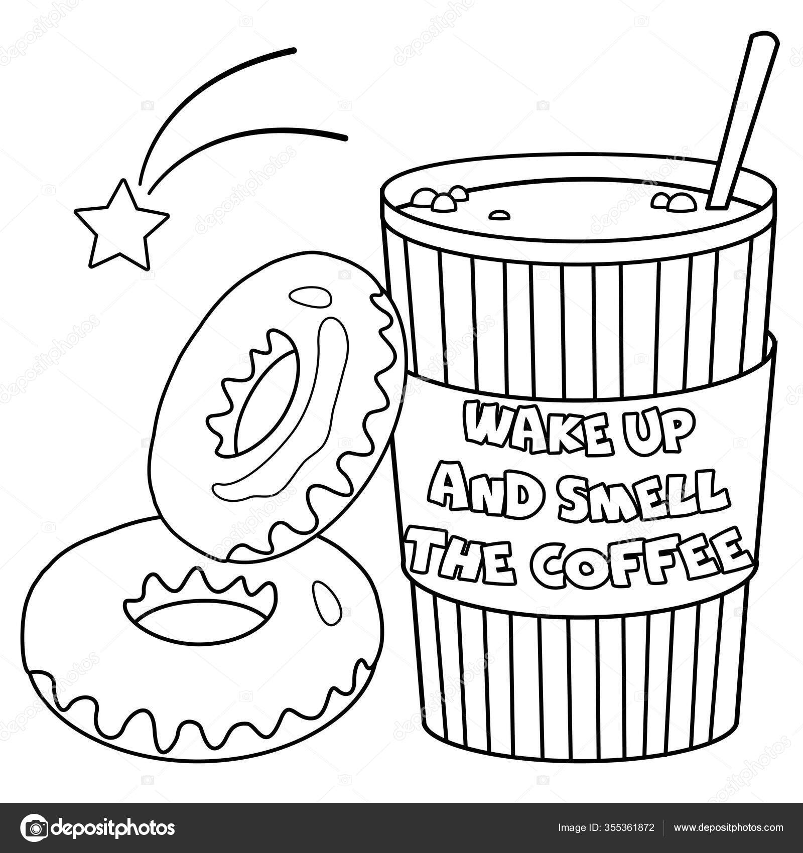 Coloring Page Plastic Cup Coffee Donuts Lettering Wake Smell ...