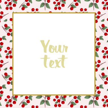 Kızılcık dallı çerçeve; tebrik kartları için böğürtlen kare çerçeve, düğün kartları, davetiyeler, posterler, afişler, web tasarımı.