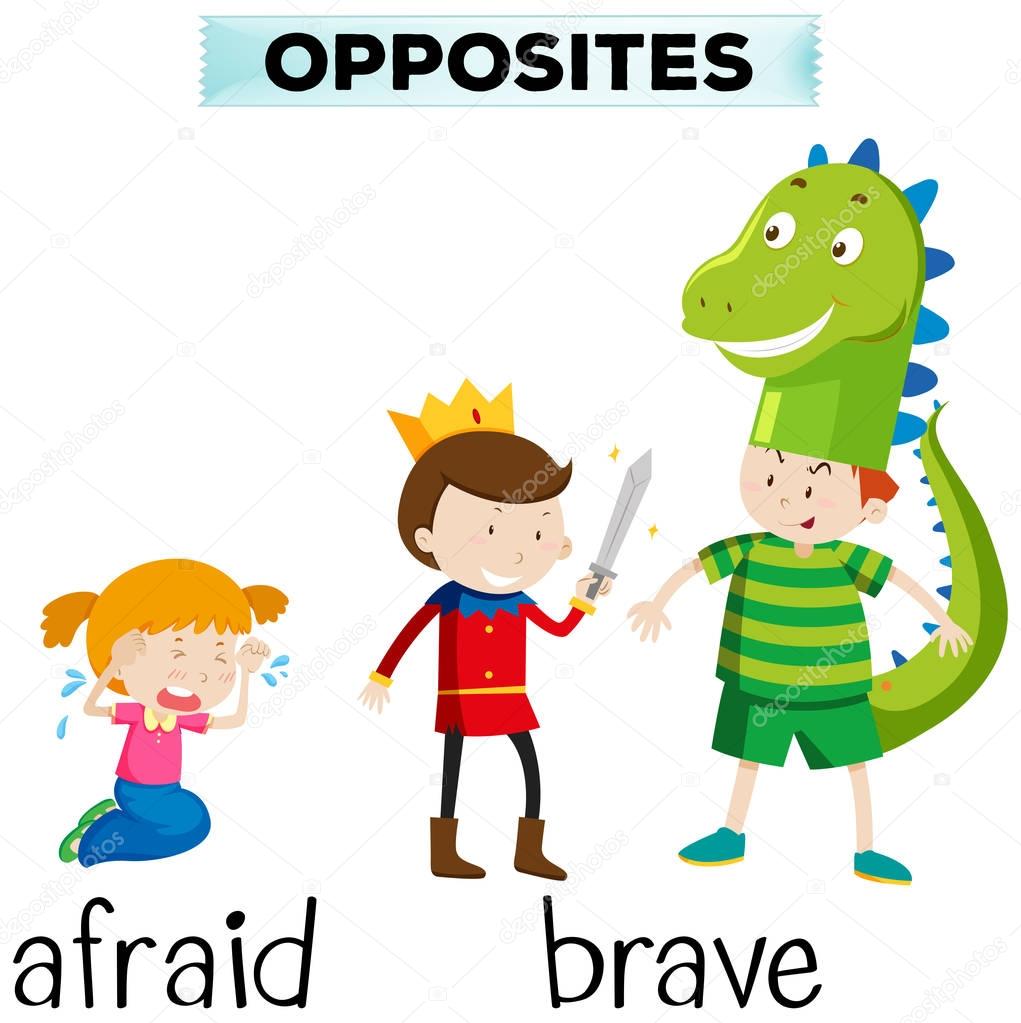 Opposite words for afraid and brave