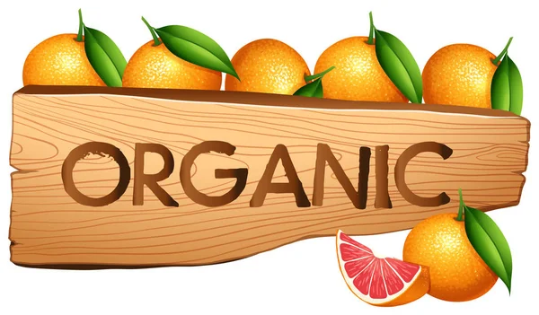 Oranages and organic sign — Stock Vector