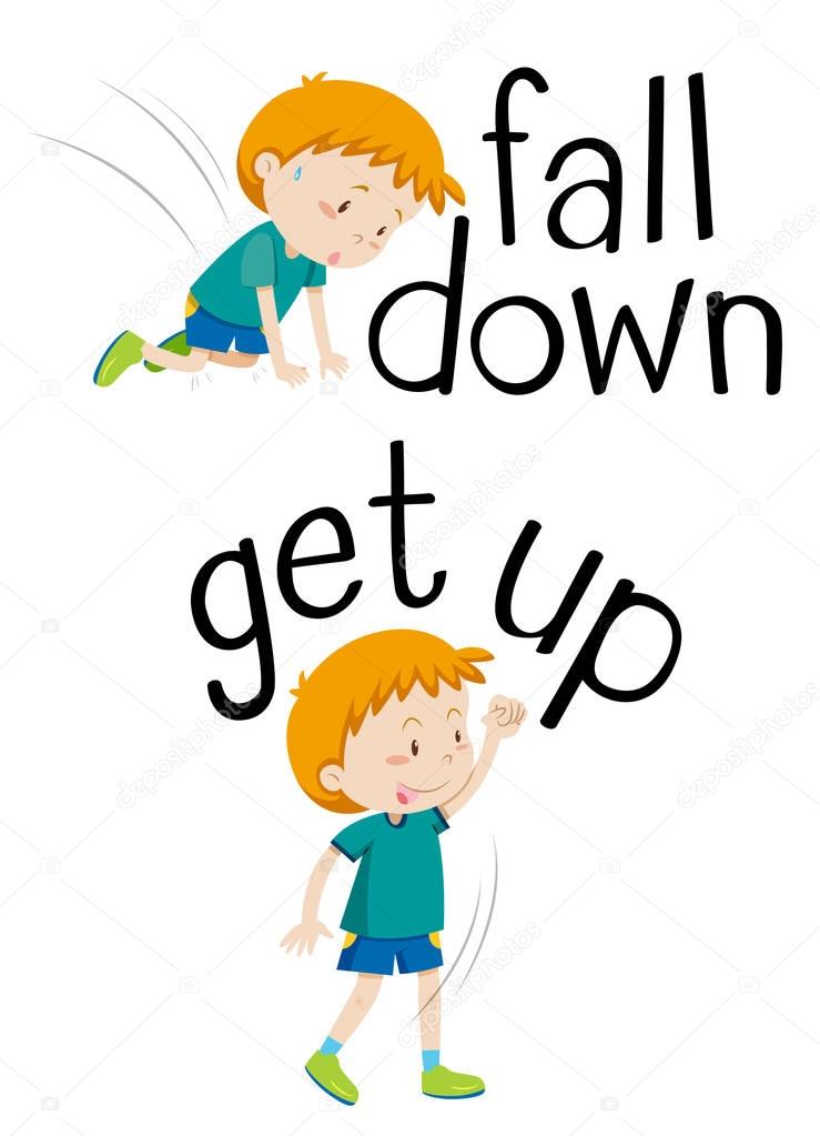 Opposite words for fall down and get up