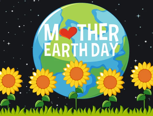 Poster Design Mother Earth Day Sunflowers Garden Night Illustration — Stock Vector