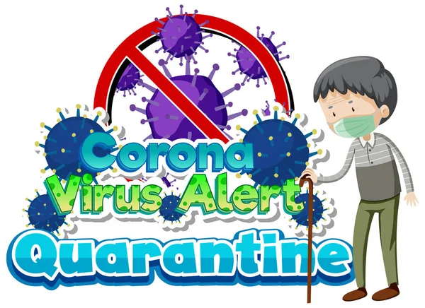 Affiche Ontwerp Voor Coronavirus Thema Met Oude Man Ziek Illustratie — Stockvector