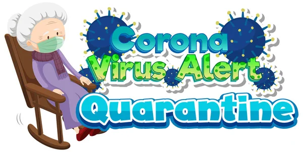 Coronavirus Thema Met Oude Dame Woord Quarantaine Illustratie — Stockvector