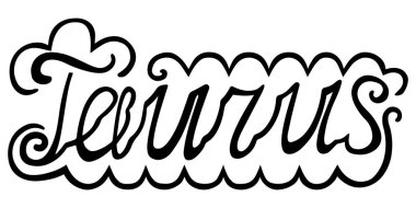 Beyaz arka planda el yazısı olan siyah Taurus yazması. Baskı, logo, poster vb. tasarımları için zodyak temalı harf ve el yazısı. Vektör.