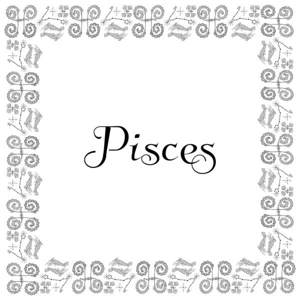 Square Isolated Black White Zodiac Frame Inscription Pisces Center Fish — Stock Vector