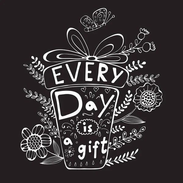 Everyday is a gift — Stock Vector