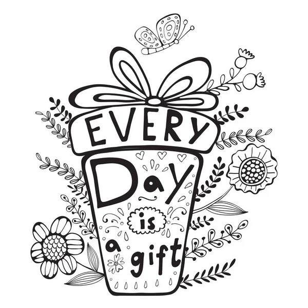 Everyday is a gift — Stock Vector