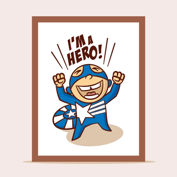 Affiche Im a Hero — Image vectorielle