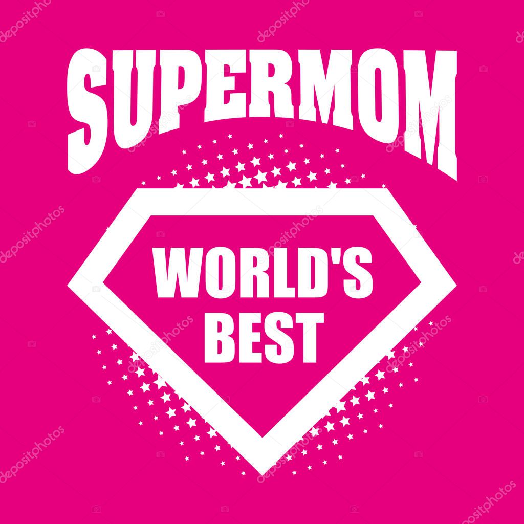 Supermom logo superhero Worlds best