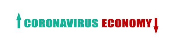 Koronavirus Ekonomický Konceptuální Typografický Design Bílém Pozadí — Stock fotografie