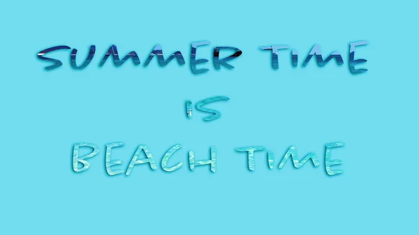 Hora de verano es hora de playa Texto de una imagen del océano — Foto de Stock