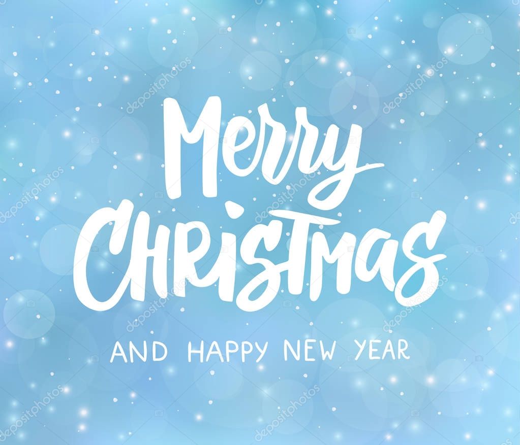Merry Christmas  and Happy New Year text. Holiday greetings quote. Blue blurred background with falling snow effect.